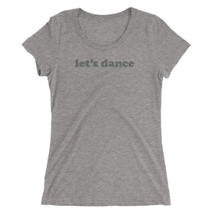 Let's Dance - Ladies' short sleeve t-shirt