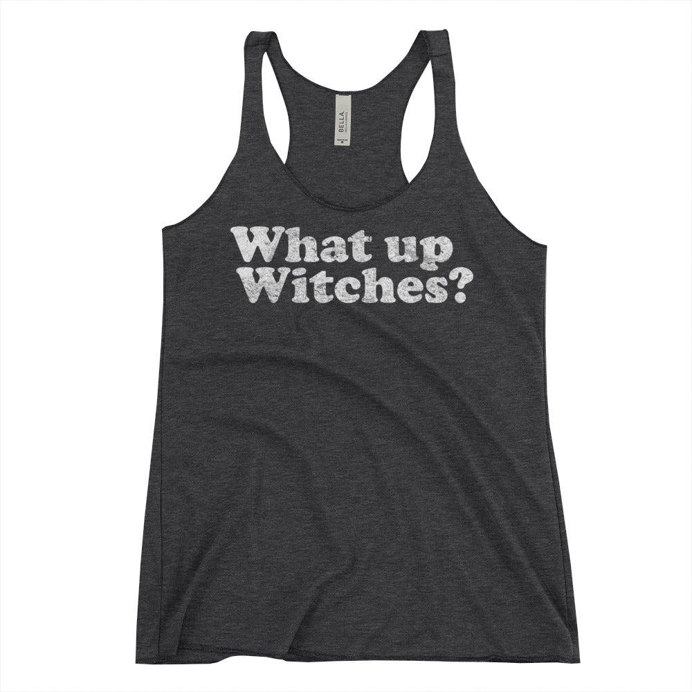 What Up Witches? Tank Top