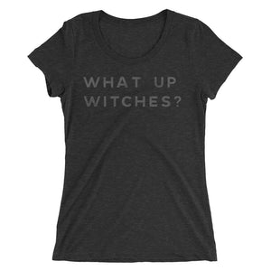 What Up Witches Minimal Tee - Gray on Black